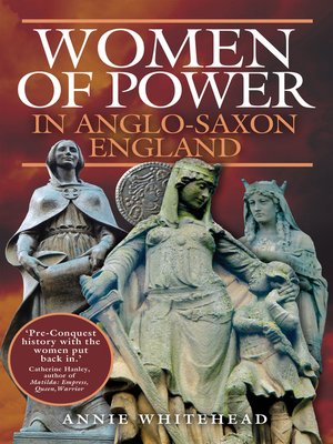 cover image of Women of Power in Anglo-Saxon England